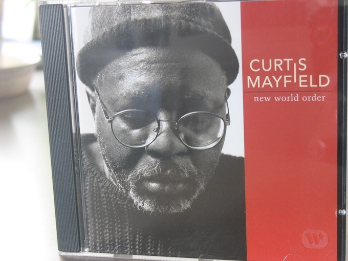 CURTIS MAYFIELD " new world order "