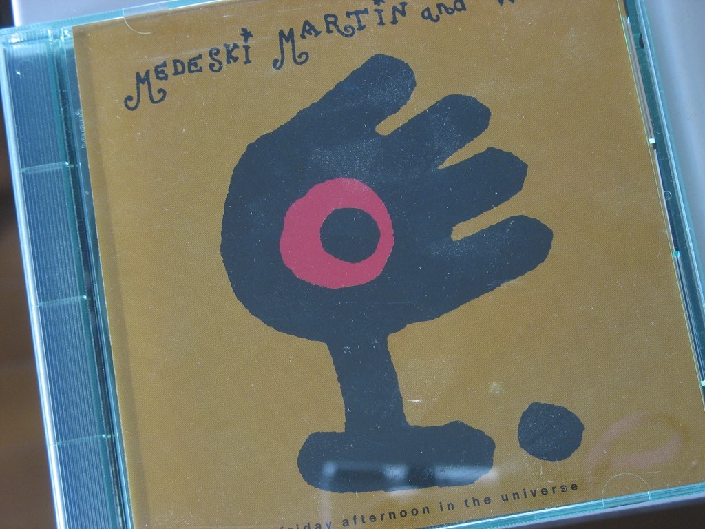 Medeski Martin & Wood “ Friday Afternoon In The Universe ” [1994]