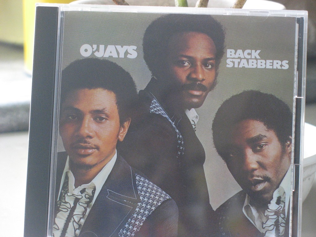 The O’Jays “ Back Stabbers ” [1972]